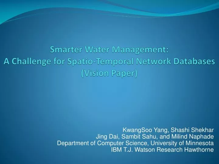 smarter water management a challenge for spatio temporal network databases vision paper