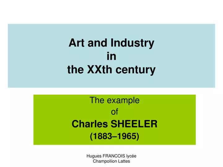 art and industry in the xxth century
