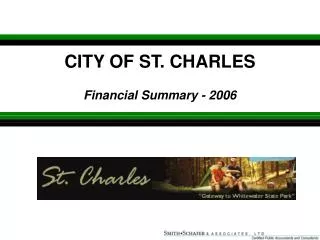 CITY OF ST. CHARLES Financial Summary - 2006