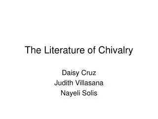 The Literature of Chivalry