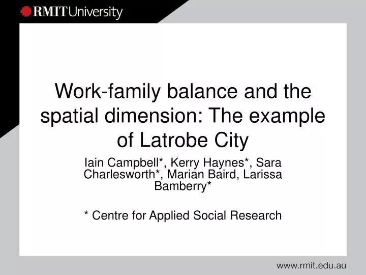 work family balance and the spatial dimension the example of latrobe city
