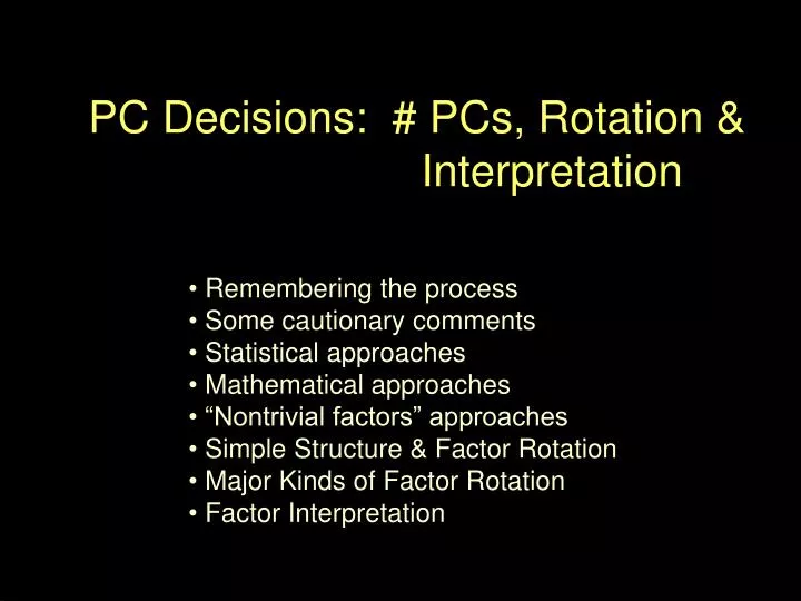 pc decisions pcs rotation interpretation