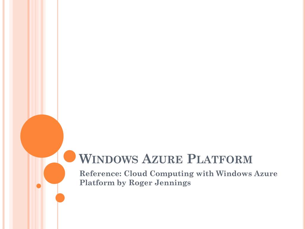 PPT - Windows Azure Platform PowerPoint Presentation, free download ...