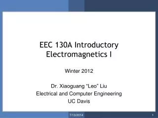EEC 130A Introductory Electromagnetics I
