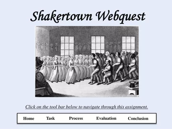 shakertown webquest