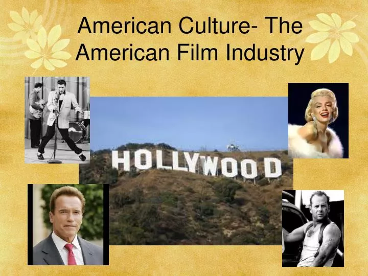 american culture the american film industry