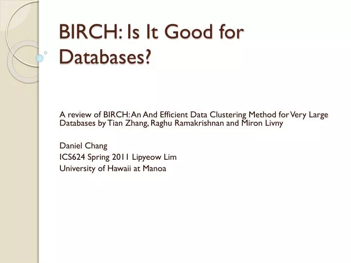 birch is i t good for databases