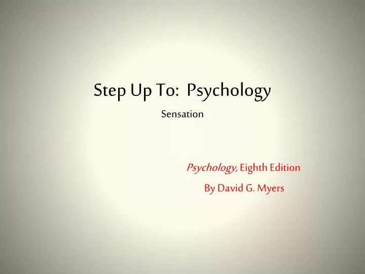 step up to psychology sensation
