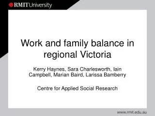 Work and family balance in regional Victoria
