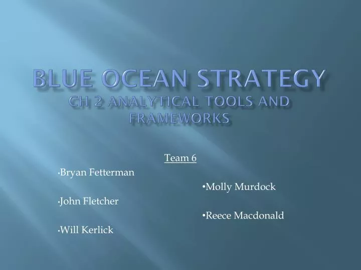 blue ocean strategy ch 2 analytical tools and frameworks