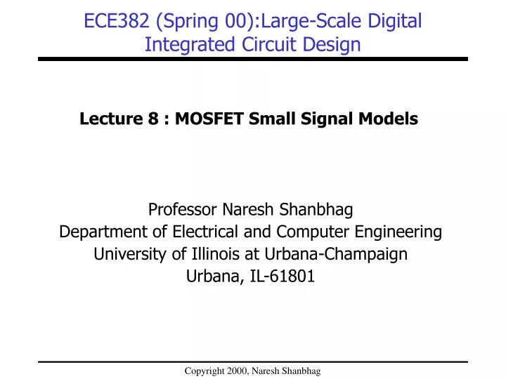 ece382 spring 00 large scale digital integrated circuit design