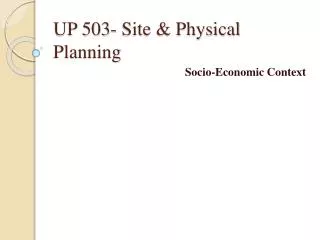 up 503 site physical planning