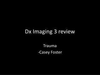 Dx Imaging 3 review