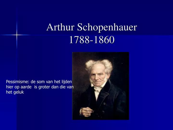 arthur schopenhauer 1788 1860