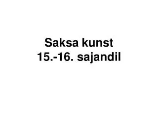 saksa kunst 15 16 sajandil