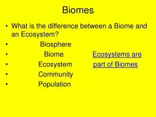 Biomes