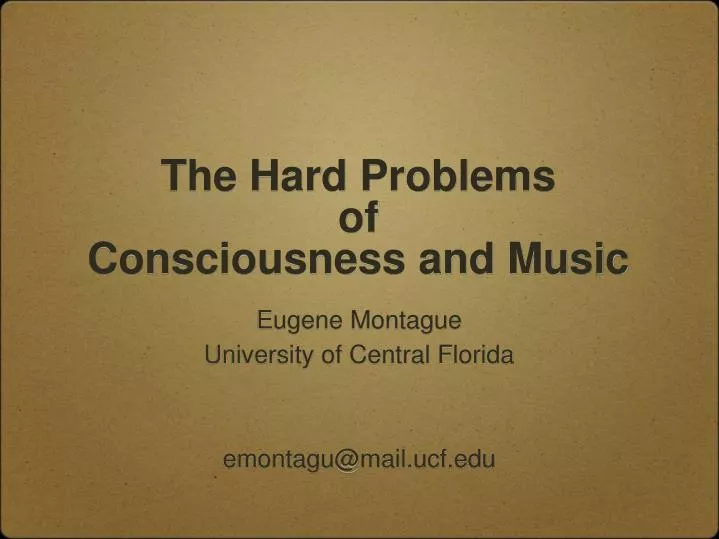 the hard problems of consciousness and music