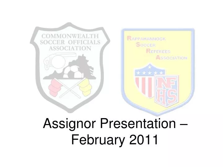assignor presentation february 2011