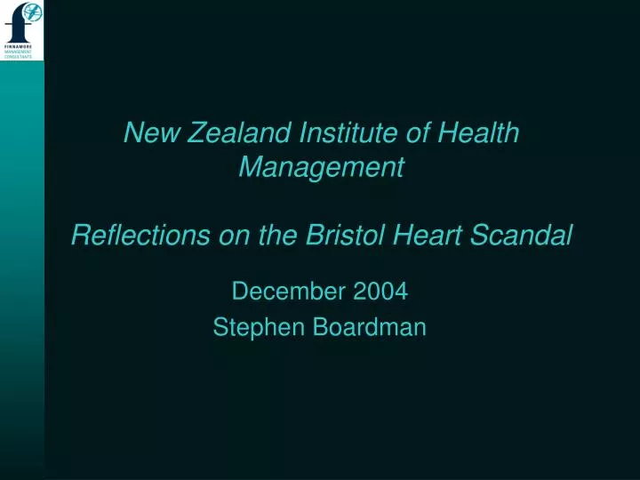new zealand institute of health management reflections on the bristol heart scandal