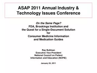 ASAP 2011 Annual Industry &amp; Technology Issues Conference