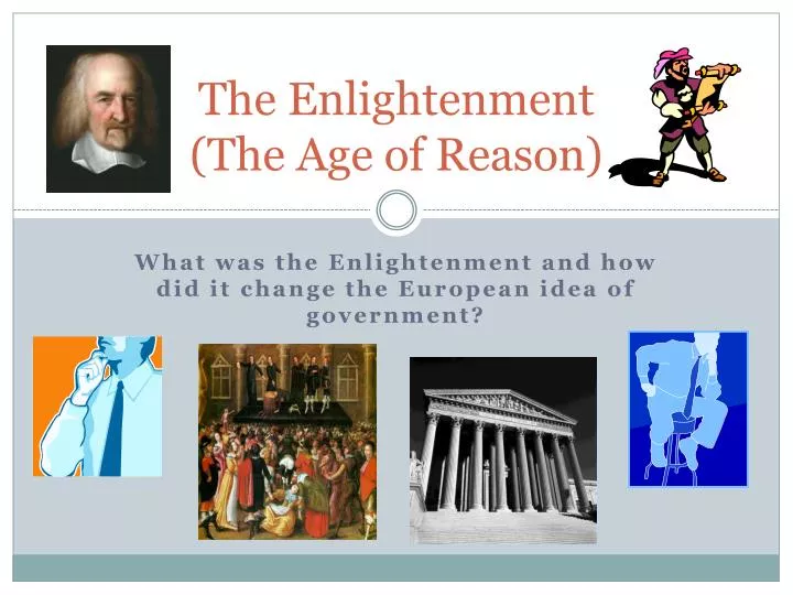the enlightenment the age of reason