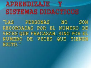 aprendizaje y sistemas didacticos