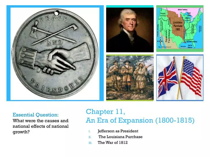 chapter 11 an era of expansion 1800 1815