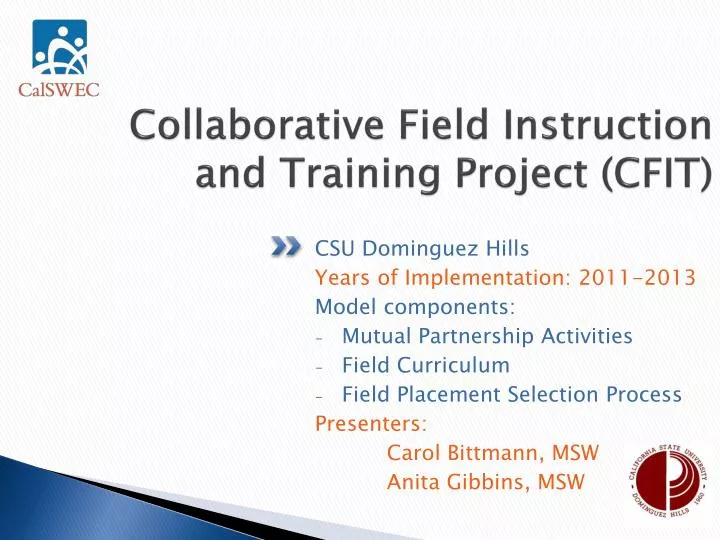 collaborative field instruction and training project cfit