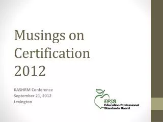 Musings on Certification 2012