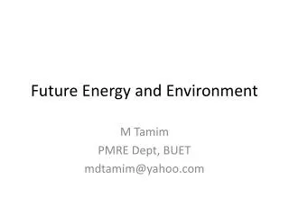 Future Energy and Environment