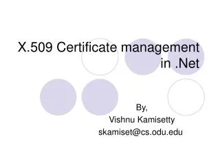 X.509 Certificate management in .Net