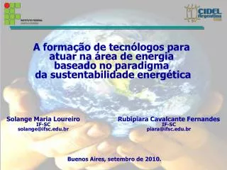 Solange Maria Loureiro IF-SC solange@ifsc.edu.br