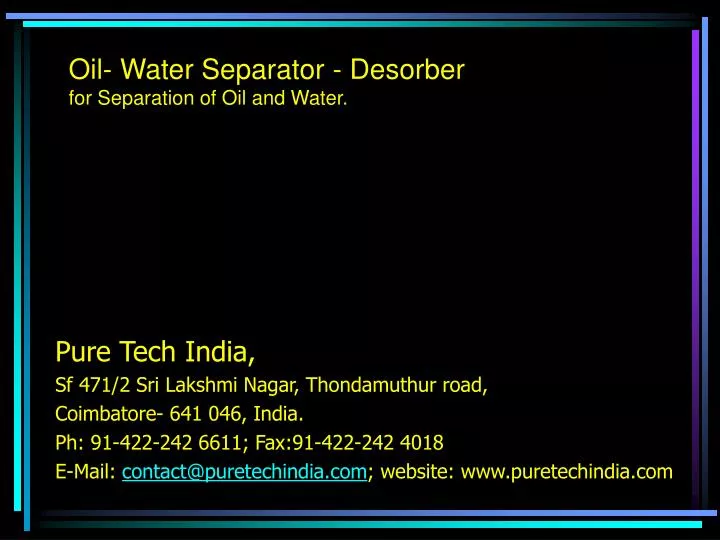 oil water separator desorber for separation of oil and water