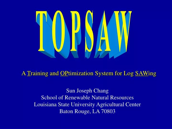a t raining and op timization system for log saw ing