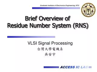 Brief Overview of Residue Number System (RNS)