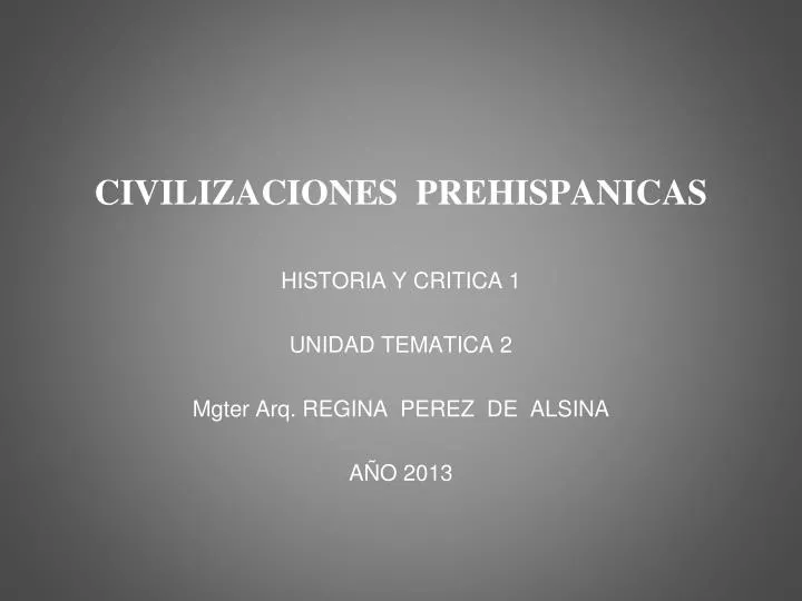 civilizaciones prehispanicas