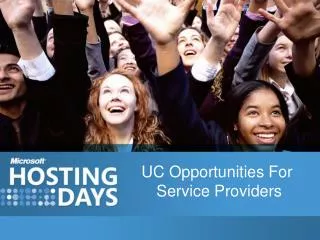 UC Opportunities For Service Providers