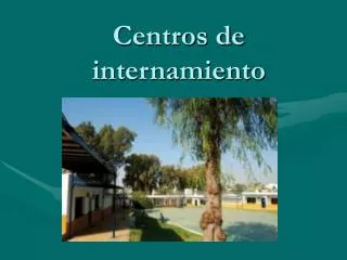 centros de internamiento
