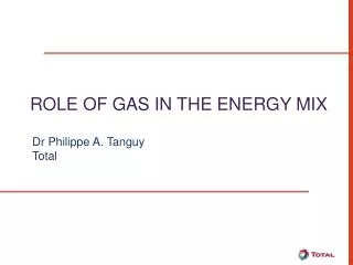 Role of Gas in the Energy Mix