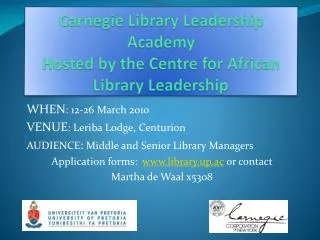 Carnegie Library Leadership Academy Hosted by the Centre for African Library Leadership