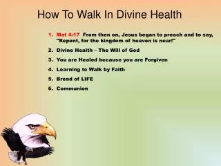How To Walk In Divine Health