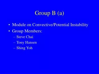 Group B (a)