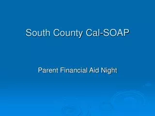 South County Cal-SOAP