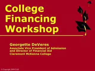 College Financing Workshop