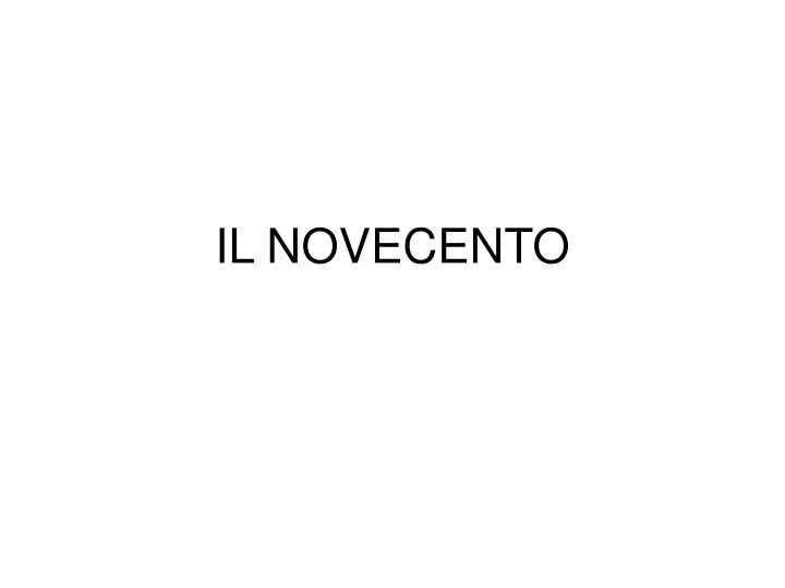 il novecento