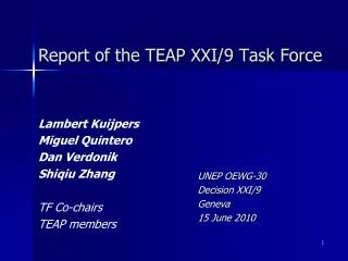 Report of the TEAP XXI/9 Task Force