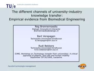 The different channels of university-industry knowledge transfer: Empirical evidence from Biomedical Engineering