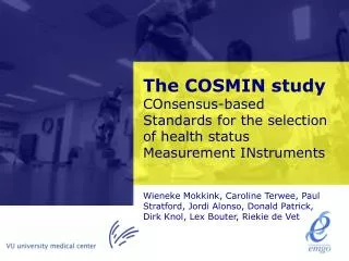 The COSMIN study COnsensus-based Standards for the selection of health status Measurement INstruments