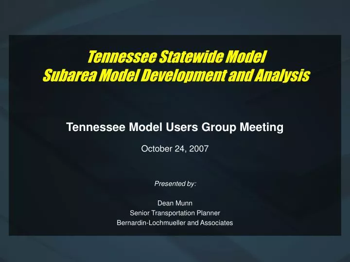 tennessee statewide model subarea model development and analysis