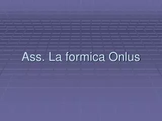 Ass. La formica Onlus